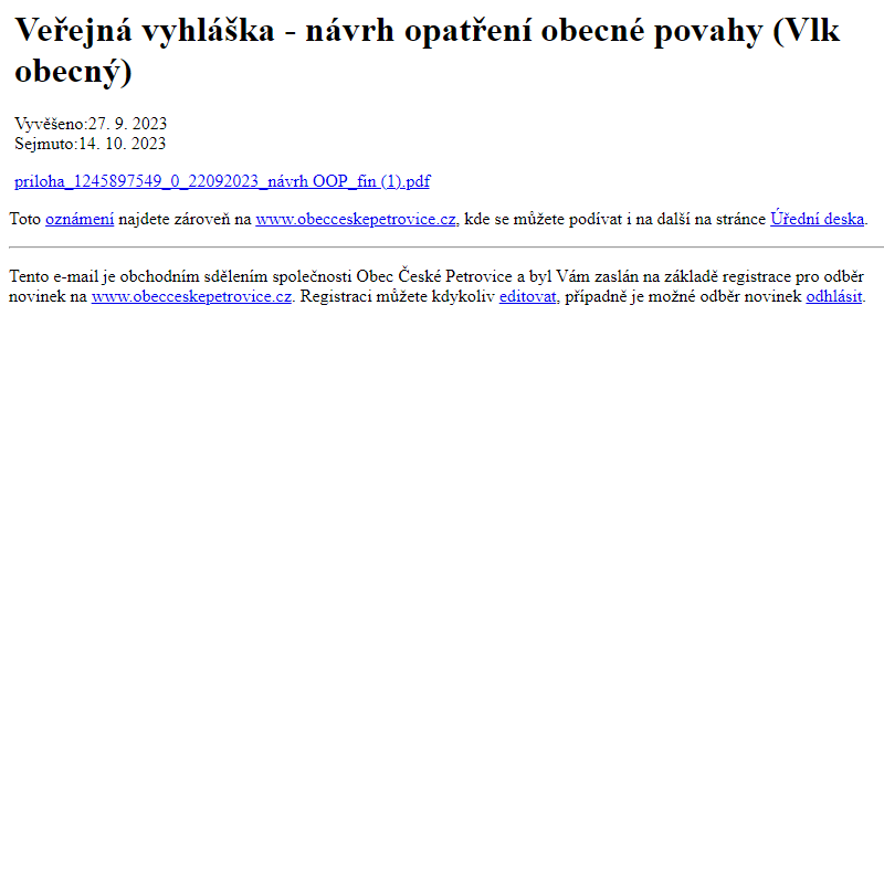 Na úřední desku www.obecceskepetrovice.cz bylo přidáno oznámení Veřejná vyhláška - návrh opatření obecné povahy (Vlk obecný)