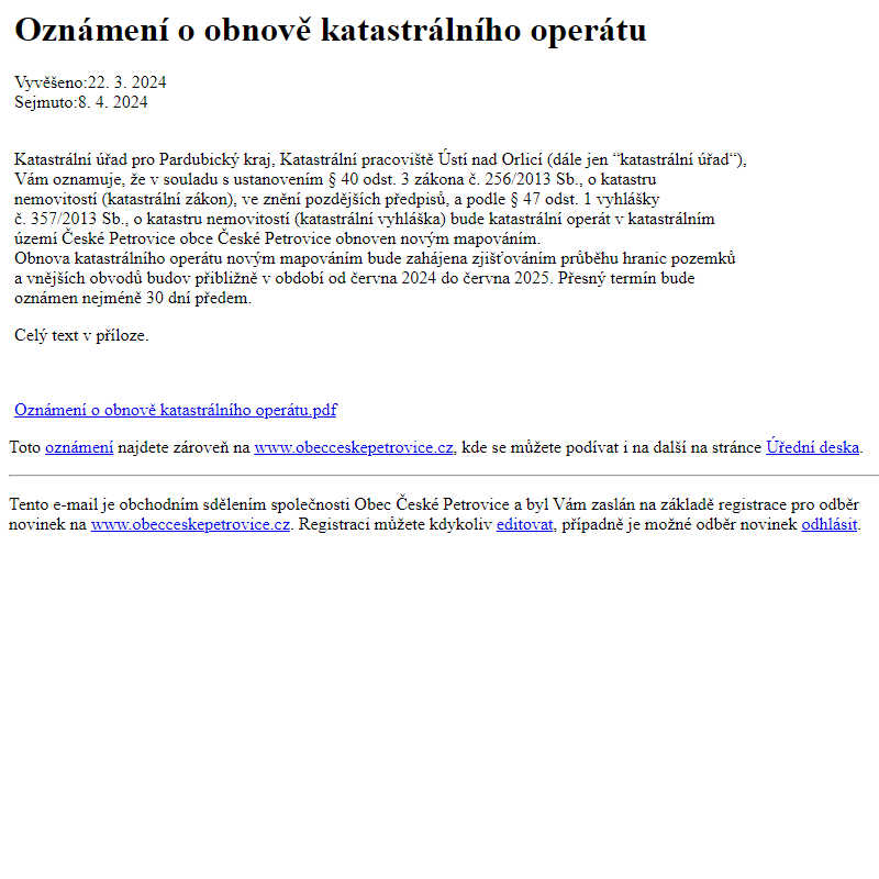 Na úřední desku www.obecceskepetrovice.cz bylo přidáno oznámení Oznámení o obnově katastrálního operátu