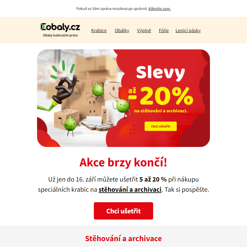 Ušetřete 5 až 20 %. Akce na obaly brzy končí. 