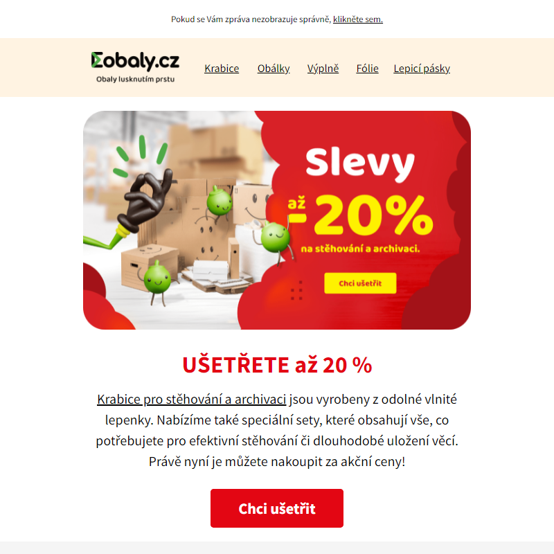 Slevy až 20 % na stěhovací a archivační krabice.