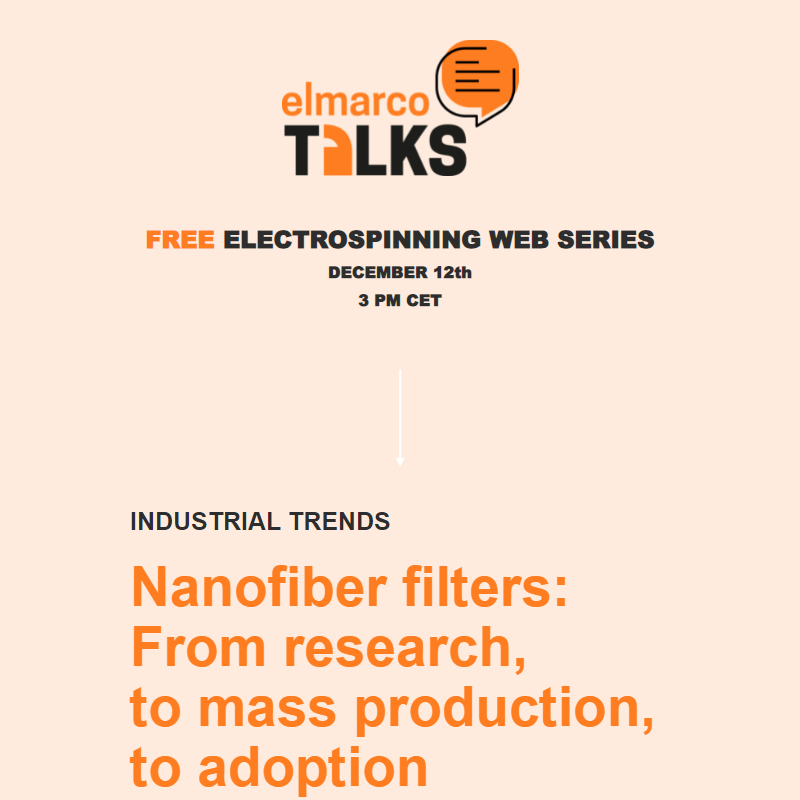 Join Elmarco Talks | Nanofiber Filters: From Research, to mass production, to adoption
