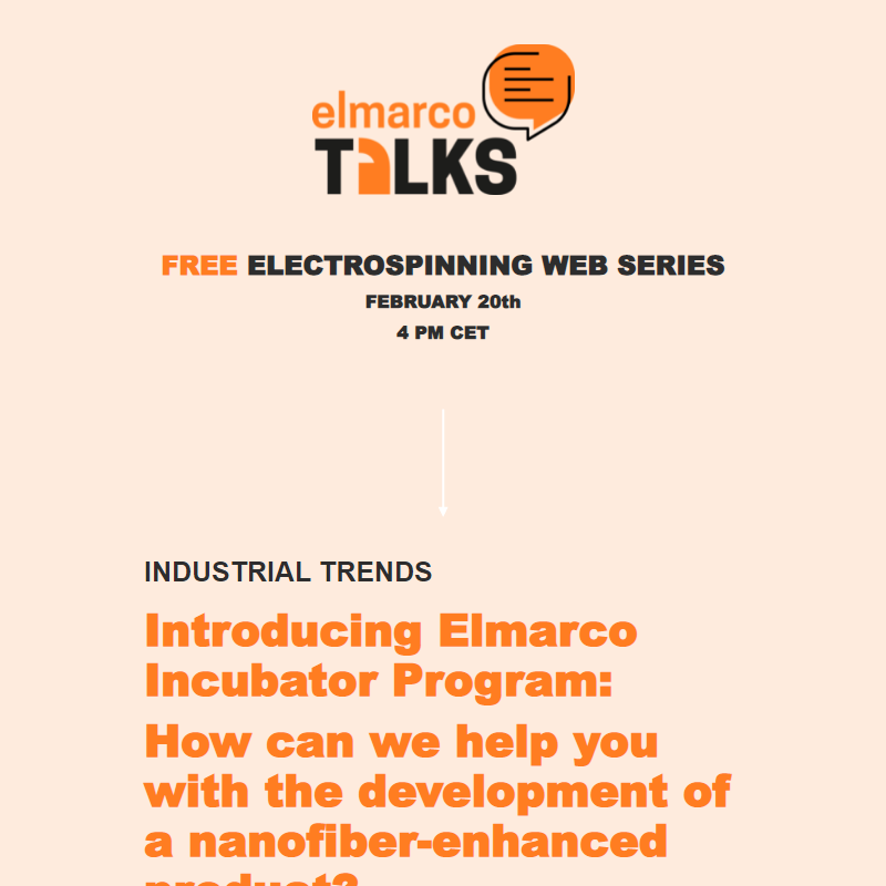 Free registration for special edition of Elmarco Talks | Introducing Elmarco Incubator for nanofiber-enhanced product development