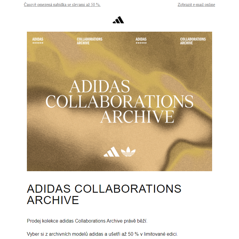 Prodej kolekce adidas Collaborations Archive právě běží.