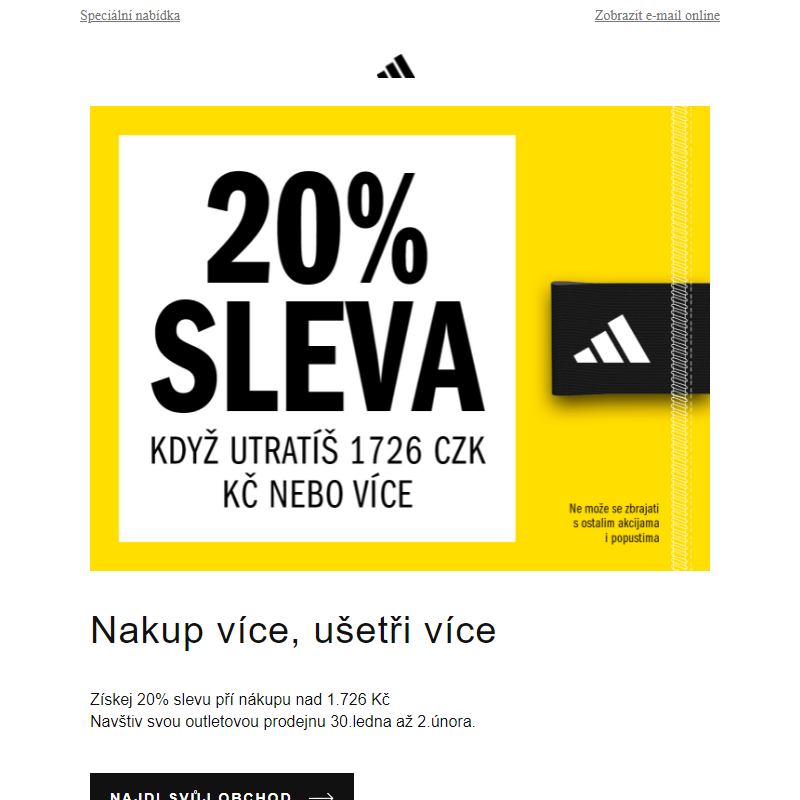 Nakup a ušetři. Získej 20% slevu při nákupu nad 1.726 Kč