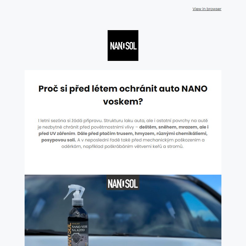 Proč si před létem ochránit lak auta NANO voskem? Třeba i proto, že ochrání lak před UV.
