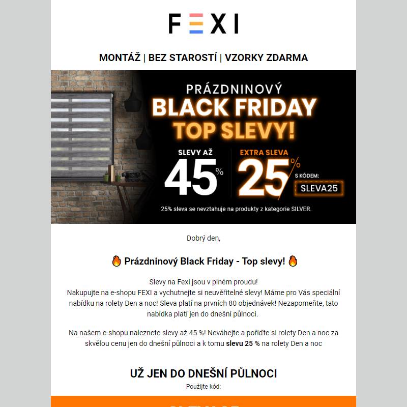 Prázdninový Black Friday - Top slevy! _ Využijte 45 % SLEVU _ 25 % k tomu navíc s kódem SLEVA25_