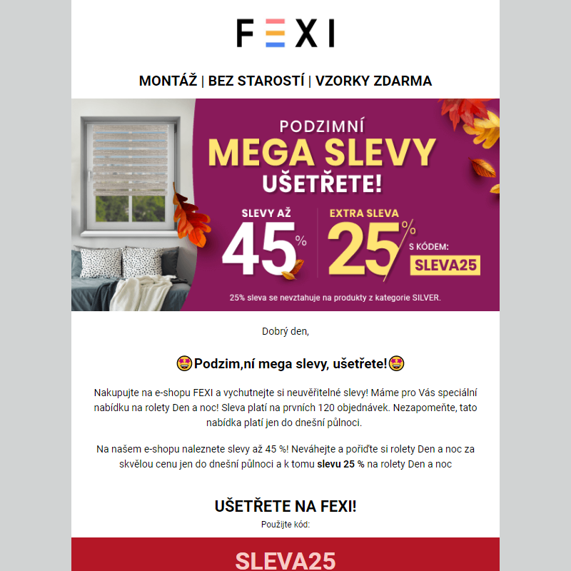 Podzimní Mega Slevy, ušetřete! _ Využijte 45 % SLEVU _ 25 % k tomu navíc s kódem SLEVA25_