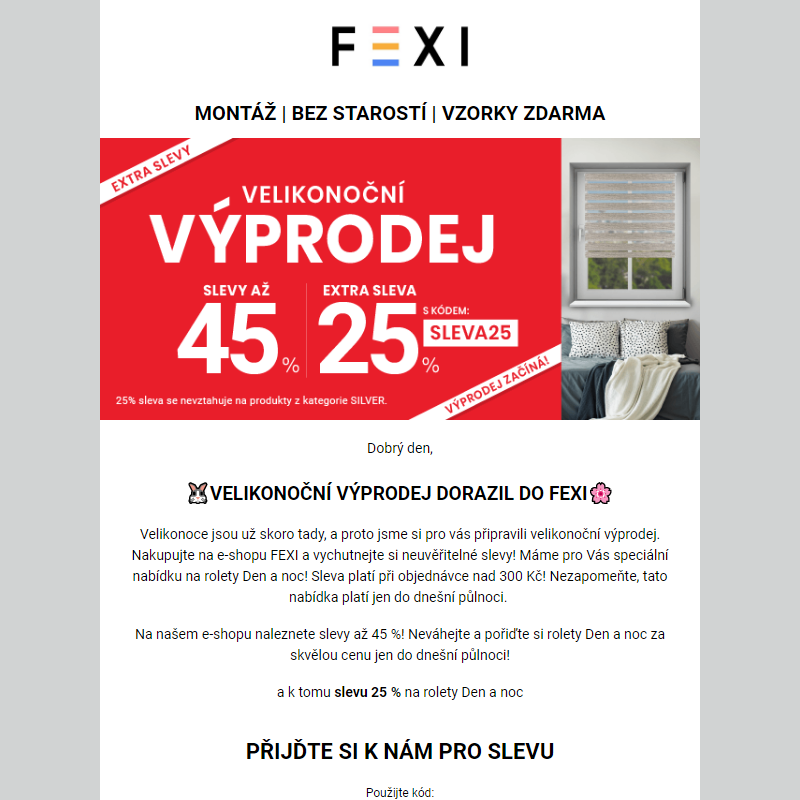 Velikonoční výprodej na Fexi _ Využijte 45% SLEVU _ 25 % k tomu navíc s kódem SLEVA25_