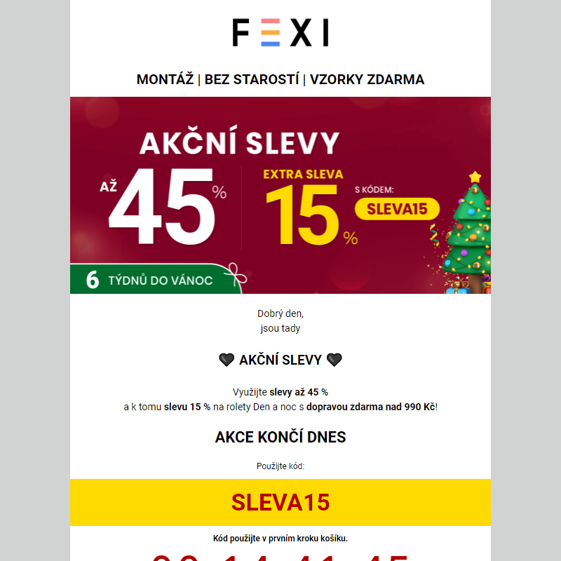 Akční slevy _ 45 % a 15% SLEVA navíc s kódem SLEVA15 na vybrané produkty FEXI _