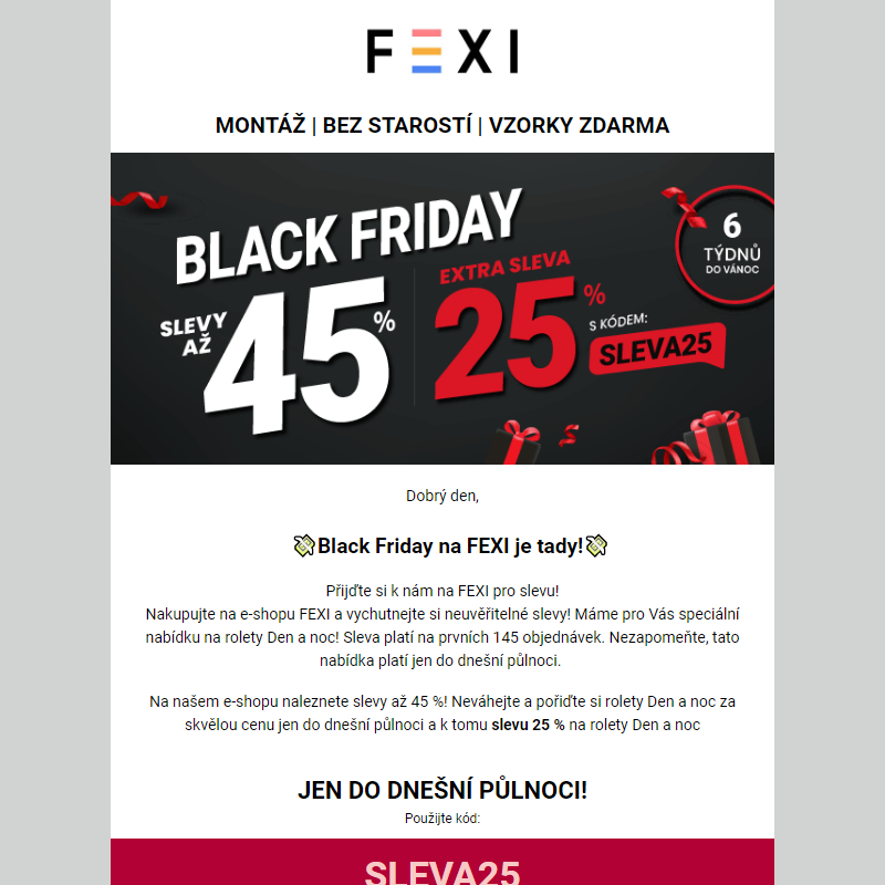 Black Friday dorazil na Fexi _ Využijte 45 % SLEVU _ 25 % k tomu navíc s kódem SLEVA25_