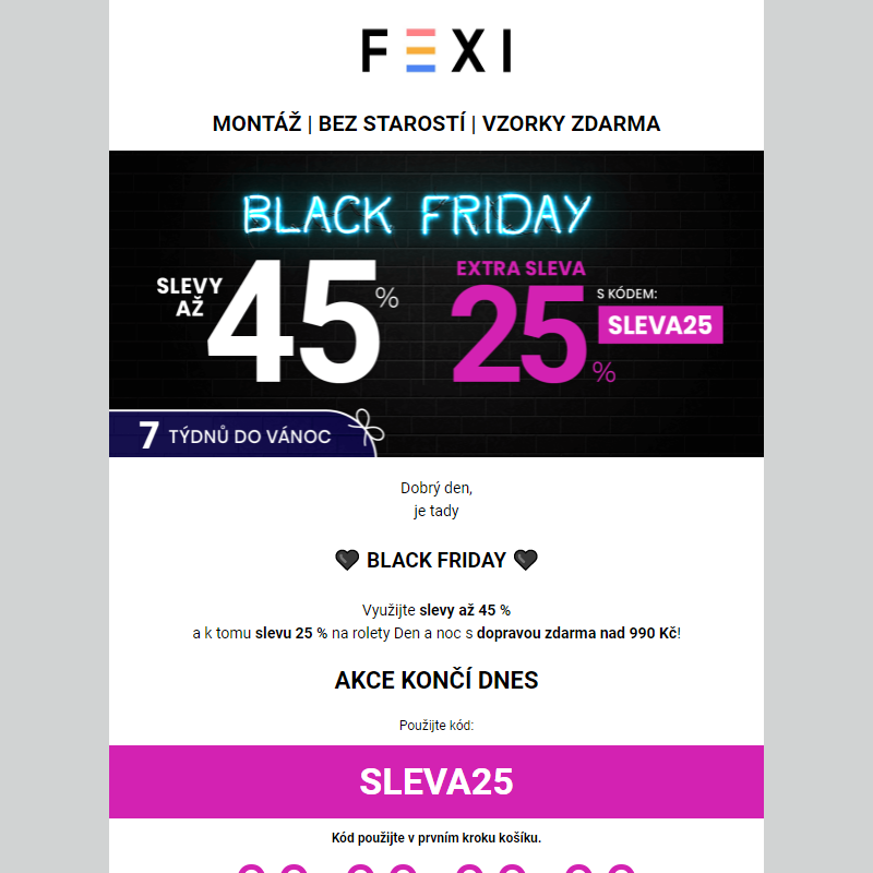 Black Friday na Fexi _ 25% SLEVA navíc k 45 % s kódem SLEVA25 na vybrané produkty _