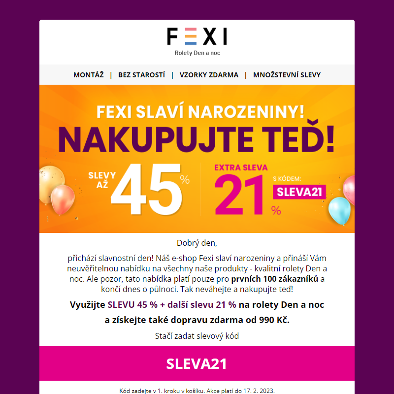 Fexi slaví narozeniny! _ Nakupujte teď! _45% SLEVA a 21 % k tomu navíc s kódem SLEVA21 _ na všechny rolety Den a noc _