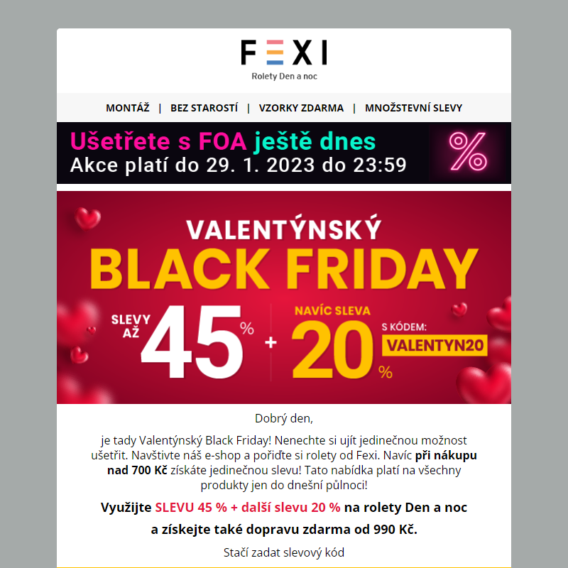 _ Valentýnský Black Friday _ 45 % a 20% SLEVA k tomu navíc s kódem VALENTYN20 _ na všechny produkty FEXI _