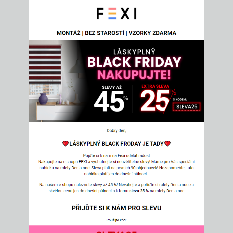 Láskyplný Black Friday - Nakupujte! __ Využijte 45% SLEVU _ 25 % k tomu navíc s kódem SLEVA25_