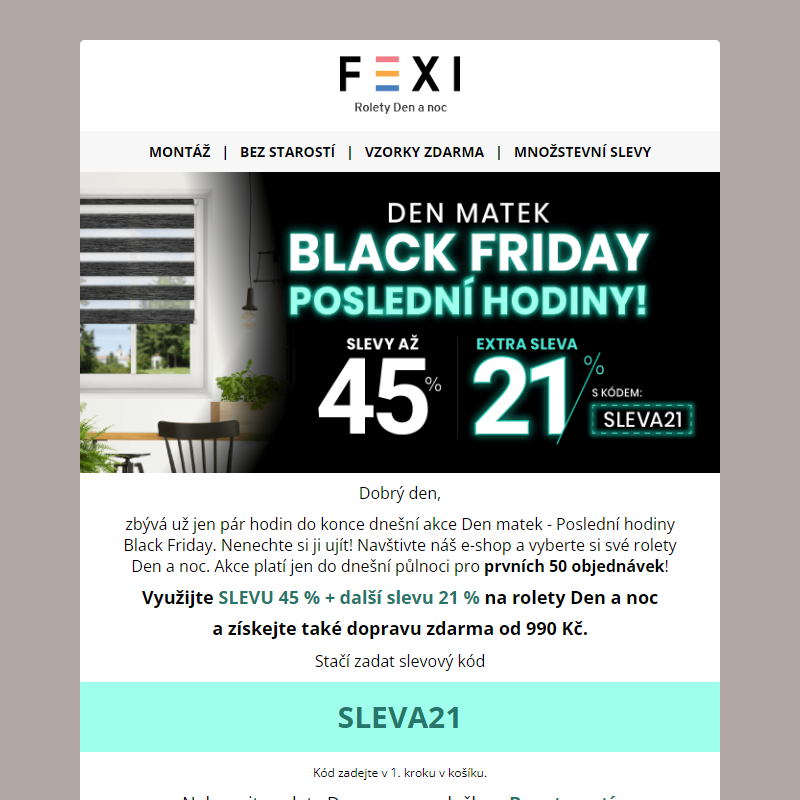 Den matek ___ Poslední hodiny Black Friday! __ 45 % a 21% SLEVA k tomu navíc s kódem SLEVA21 _ platí jen do dnešní půlnoci na e-shopu FEXI _