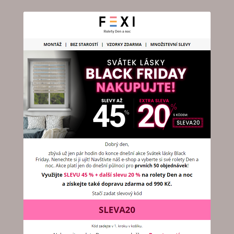 _ Svátek lásky - Black Friday _ Nakupujte na e-shopu Fexi! 45 % a 20% SLEVA k tomu navíc při použití kódu SLEVA20 _ na všechny naše produkty! _
