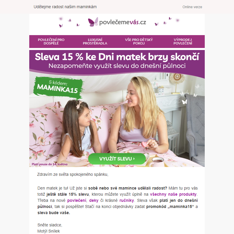 _ Nenechte si utéct slevu 15 % na den matek ____