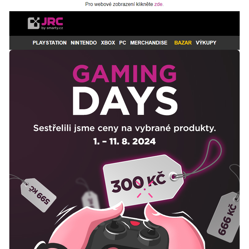 Gaming Days jsou opět tady! _