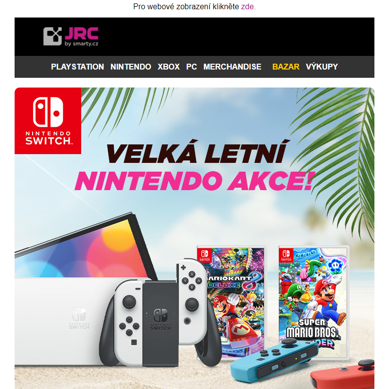 Přišel čas na Nintendo! Využij naší akční nabídky! _