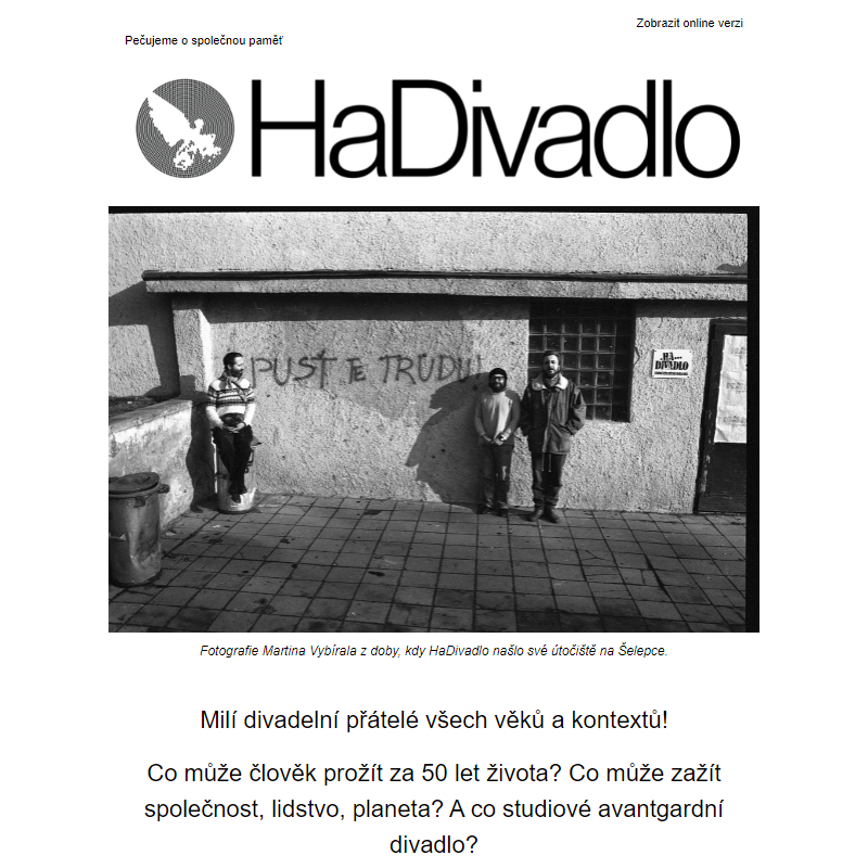 50 let HaDivadla – sbírání vzpomínek, zpřítomňování pamětí, výstava