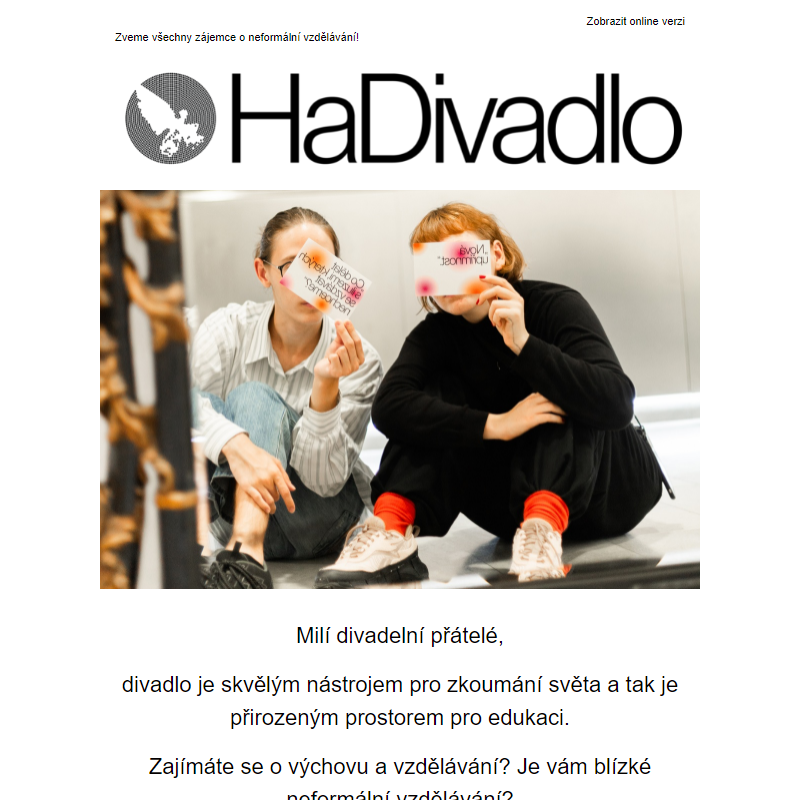 HaDivadlo hrou: Přehlídka vzdělávání v HaDivadle