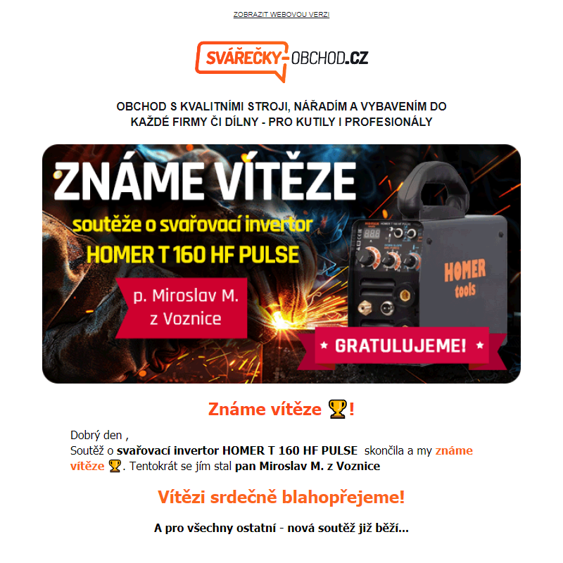 Známe vítěze _ soutěže o HOMER T 160 HF PULSE  -  Svarecky-obchod.cz _