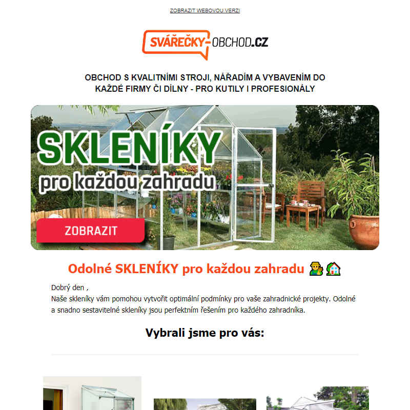 Odolné SKLENÍKY pro každou zahradu ____ -  Svarecky-obchod.cz _