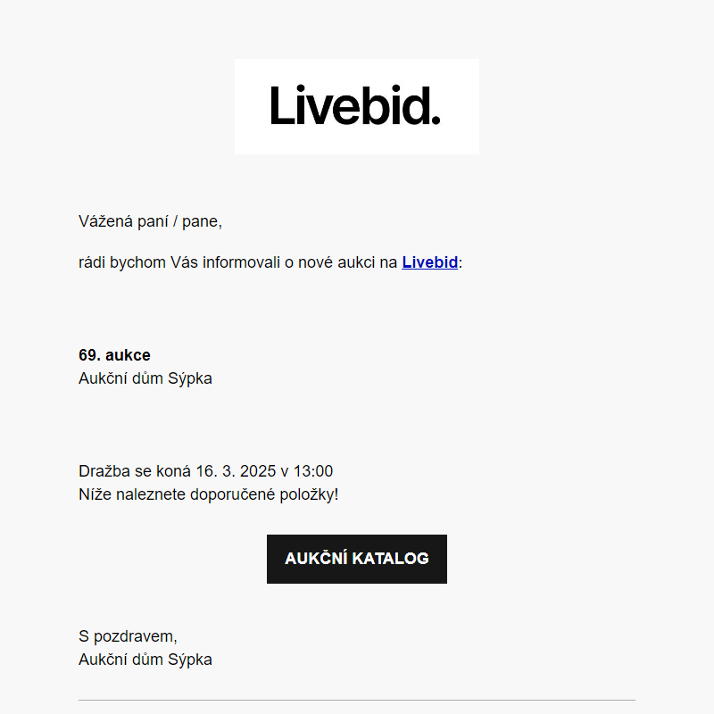 Nová aukce online | Aukční dům Sýpka