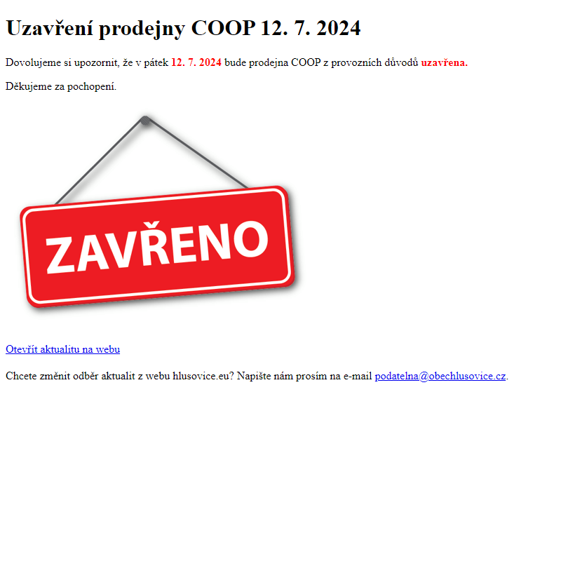 www.hlusovice.eu - Uzavření prodejny COOP 12. 7. 2024