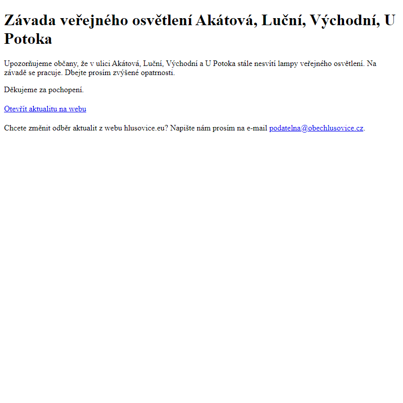 www.hlusovice.eu - Závada veřejného osvětlení Akátová, Luční, Východní, U Potoka