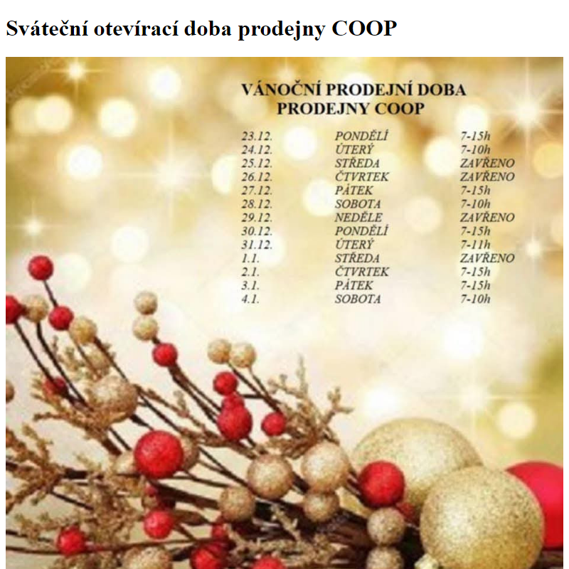 www.hlusovice.eu - Sváteční otevírací doba prodejny COOP