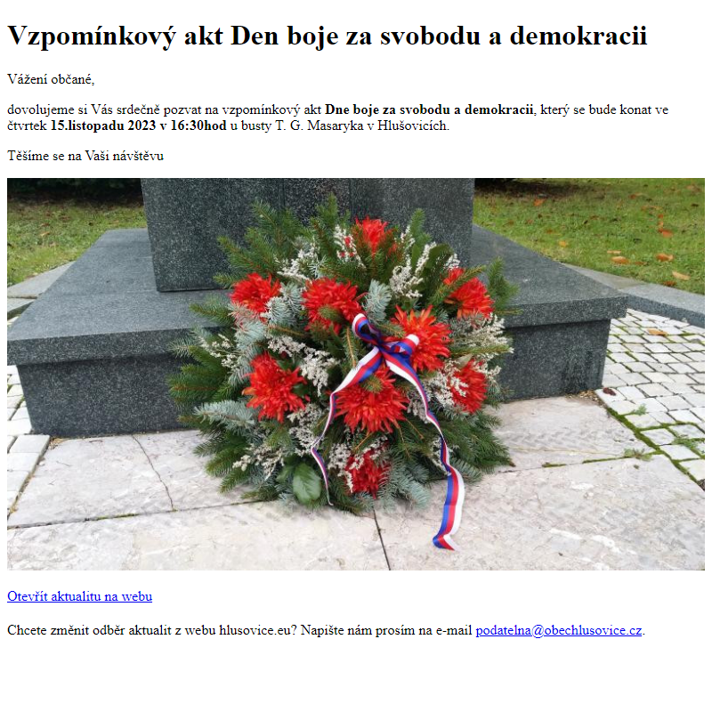 www.hlusovice.eu - Vzpomínkový akt Den boje za svobodu a demokracii