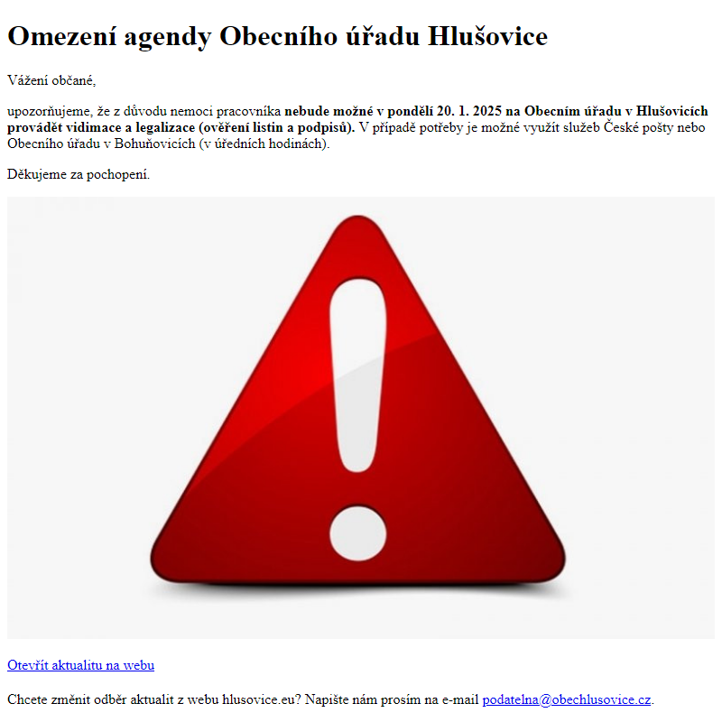 www.hlusovice.eu - Omezení agendy Obecního úřadu Hlušovice