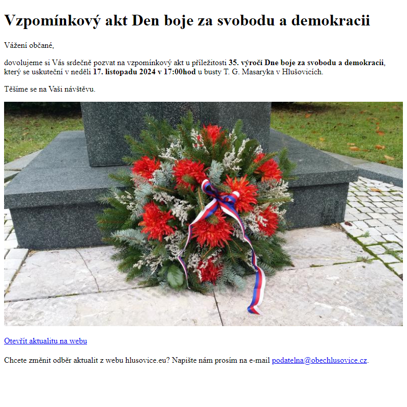 www.hlusovice.eu - Vzpomínkový akt Den boje za svobodu a demokracii