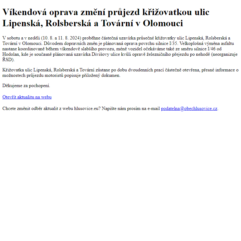 www.hlusovice.eu - Víkendová oprava změní průjezd křižovatkou ulic Lipenská, Rolsberská a Tovární v Olomouci