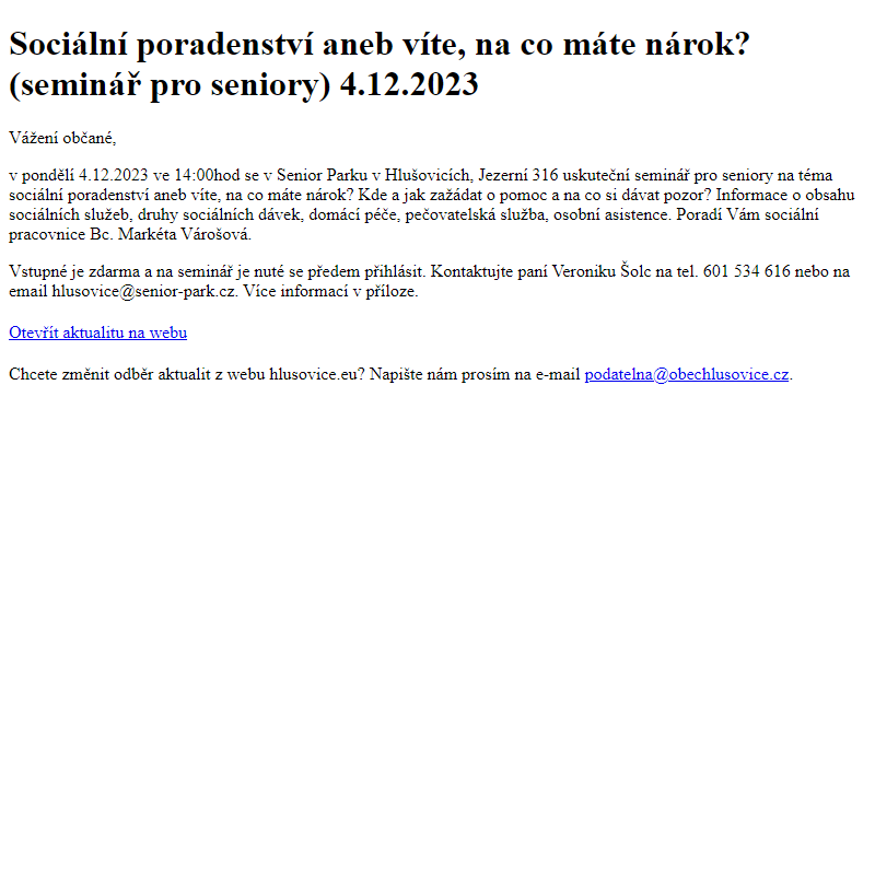 www.hlusovice.eu - Sociální poradenství aneb víte, na co máte nárok? (seminář pro seniory) 4.12.2023