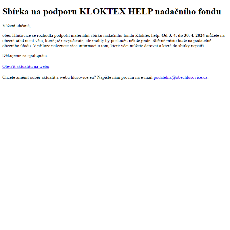 www.hlusovice.eu - Sbírka na podporu KLOKTEX HELP nadačního fondu