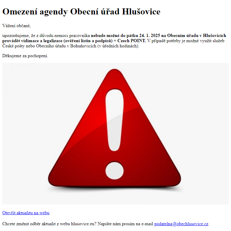 www.hlusovice.eu - Omezení agendy Obecní úřad Hlušovice