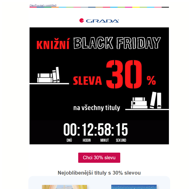 Poslední šance! - 30 % na vše pouze dnes.