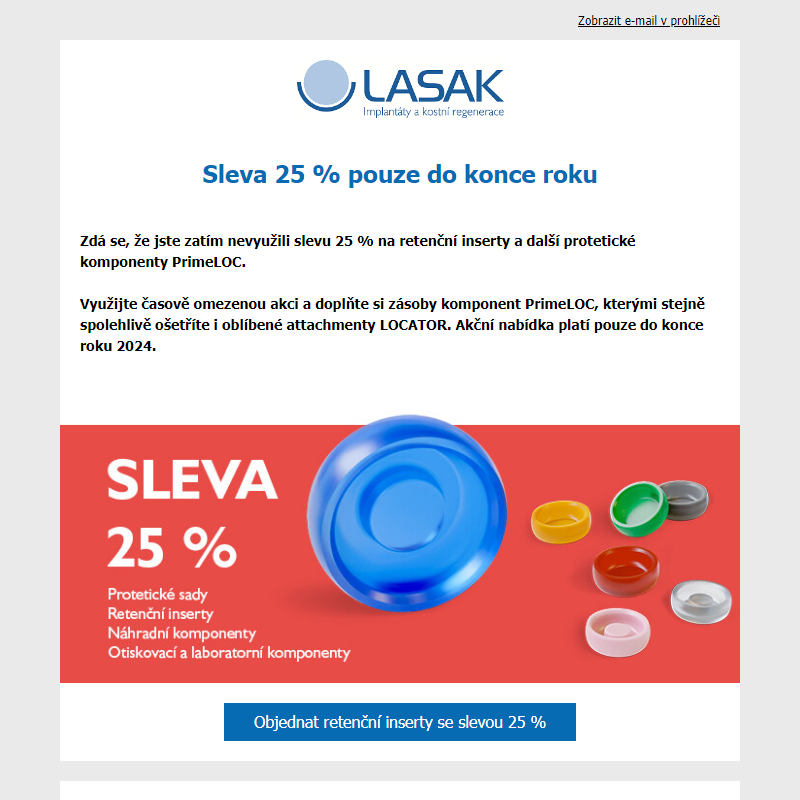 Sleva 25 % pouze do konce roku