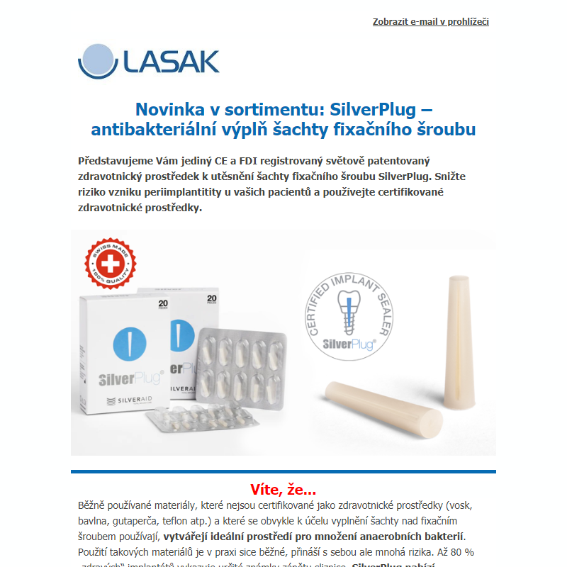 Novinka v sortimentu: SilverPlug – antibakteriální výplň šachty fixačního šroubu