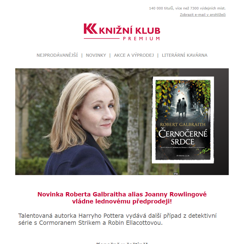 ČERNOČERNÉ SRDCE - novinka Roberta Galbraitha alias Joanny Rowlingové vládne předprodeji!