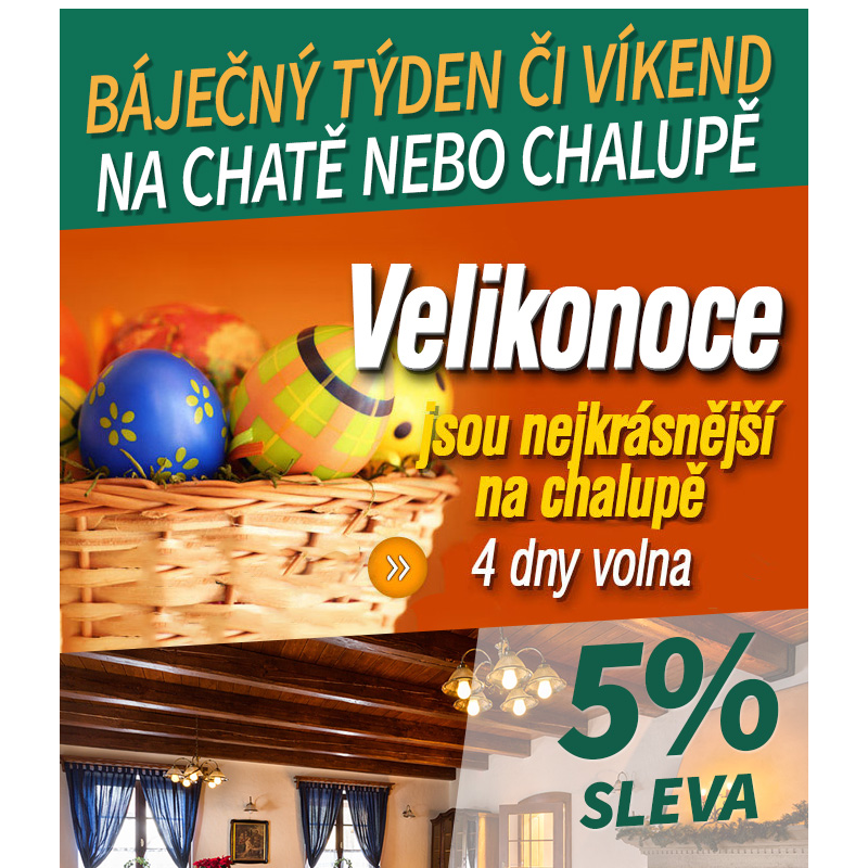 Tyden ci vikend na chate nebo chalupe