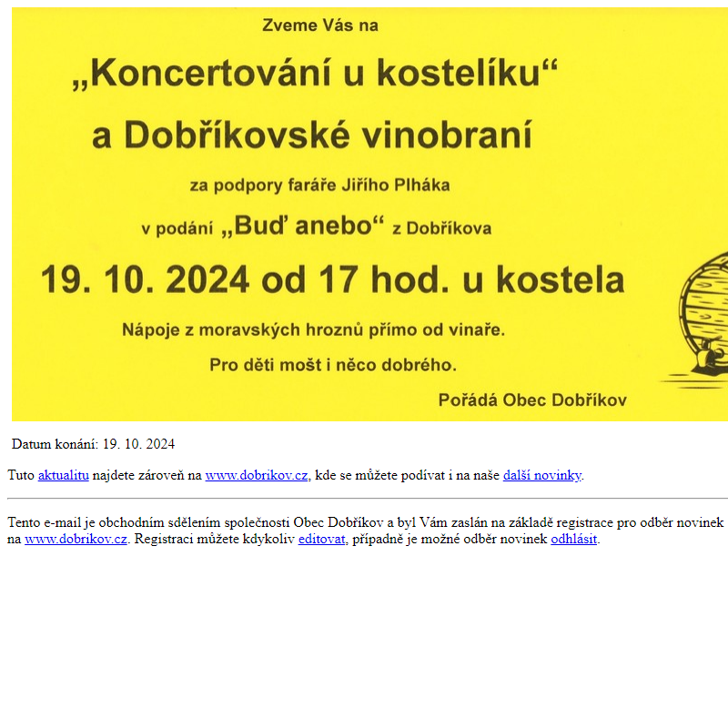 Koncertování u kostelíku a vinobraní