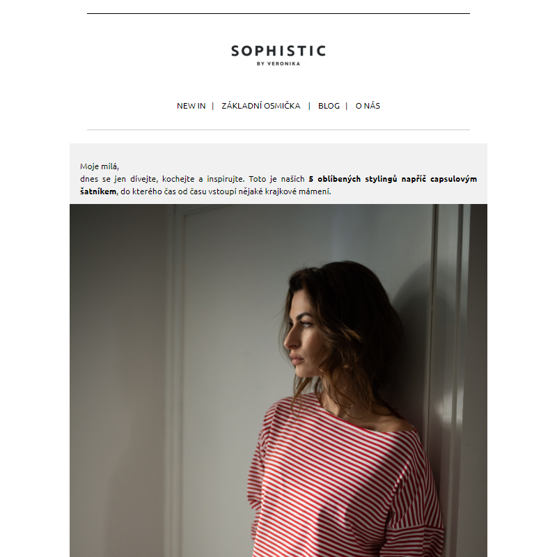 Sophistic lifestyle | Našich 5 oblíbených stylingů