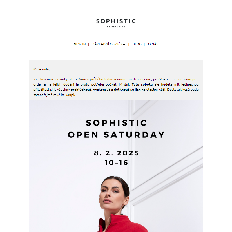 Sophistic Open Saturday | Přijďte si vyzkoušet první letošní novinky