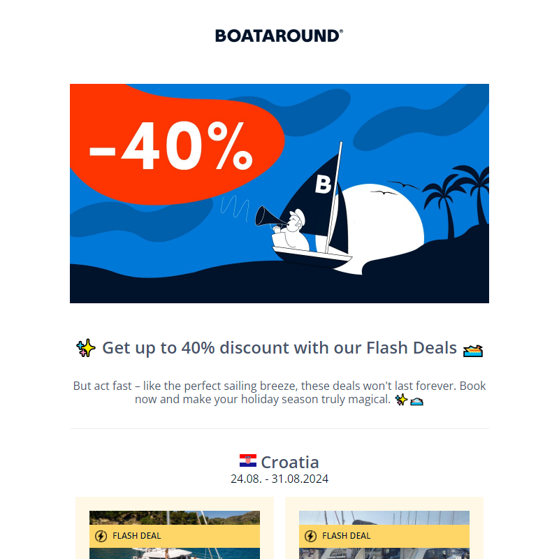 _ Save up to 40% with our exclusive Flash Discounts