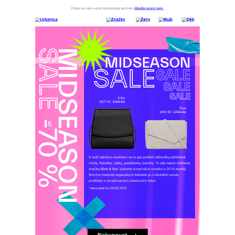Mid Season Sale až 70 % pokračuje. Dnes kabelky a tašky Matt & Nat