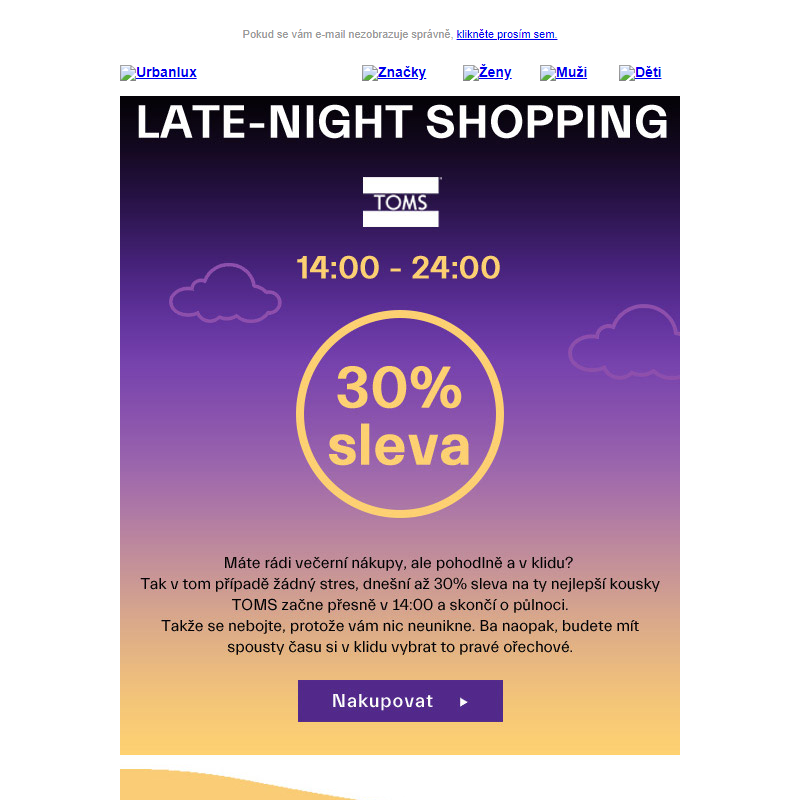 Late Night Shopping TOMS se slevou 30 %