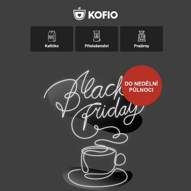 __ BLACK FRIDAY - už jen 3 dny do konce __